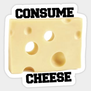 consume cheese Sticker